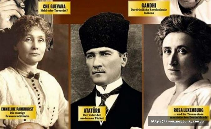 Dünyayı değiştiren isimler! Almanlar Atatürk'ü baş köşeye oturttu!